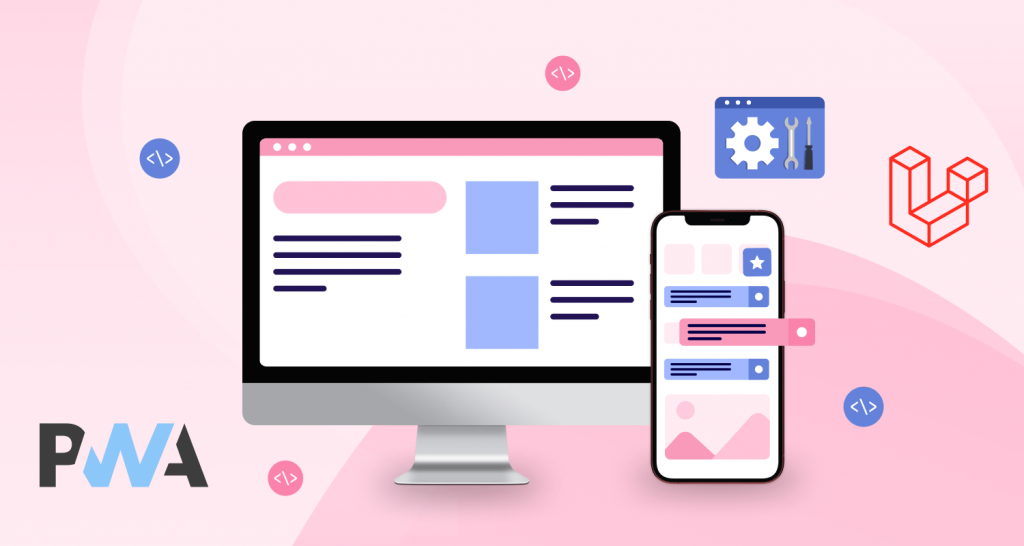 How to build Progressive Web Apps (PWA) using Laravel