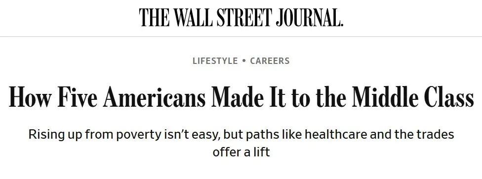 A screenshot of the Wall Street Journal logo with a headline to an article called "How Five Americans Made It to the Middle Class"